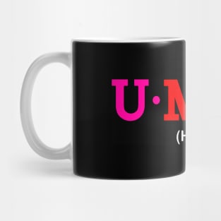 Umit - Hope. Mug